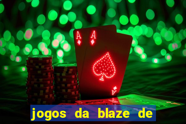 jogos da blaze de 5 centavos